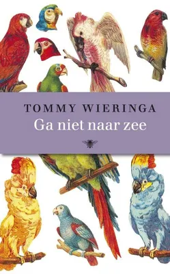 Zdjęcie produktu dla Wieringa, Tommy:Ga niet naar zee / druk 1