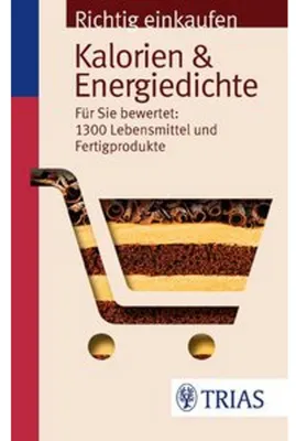 Obrázok produktu pre Richtig einkaufen: Kalorien & Energiedichte