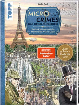 Produktbild von Micro Crimes. Das Krimi-Suchbuch. Sherlock Holmes und der Meisterdieb Arsène Lupin. Finde die Verbrecher im Chaos von Paris 1920