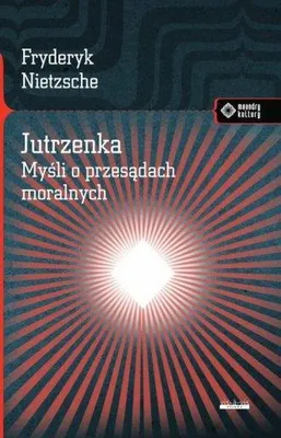 Produktbild von Jutrzenka Myśli o przesądach moralnych.