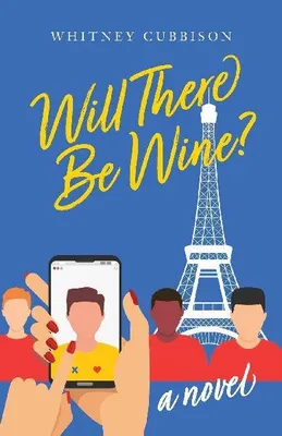 Produktbild von Will There Be Wine?