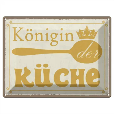 Produktbild von Blechschild Wandbild in : Brillante Farben, Größe 30 x 40 cm Motiv Blechschild Spruch 40x30cm Königin der Küche Krone