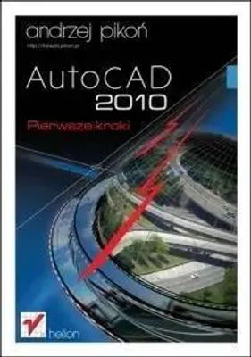 Produktbild von AutoCAD 2010. Pierwsze kroki - Andrzej Pikoń