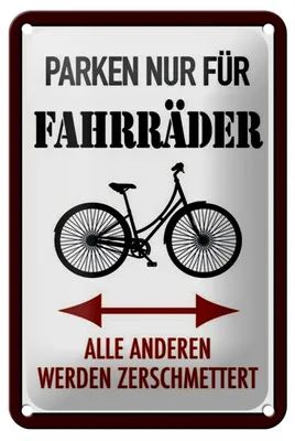 Produktbild von Blechschild Parken 12x18cm nur für Fahrräder alle anderen