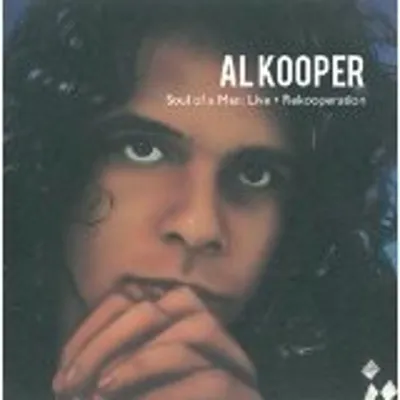 Obrázok produktu pre Al Kooper: Soul of a Man: Live & Rekooperation