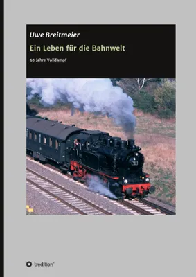 Produktbild von Ein Leben für die Bahnwelt