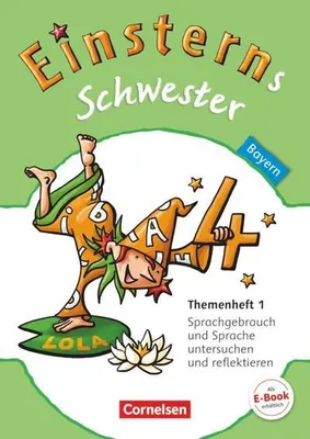 Obrázok produktu pre Einsterns Schwester 4. Jahrgangsstufe. Themenheft 1 Bayern