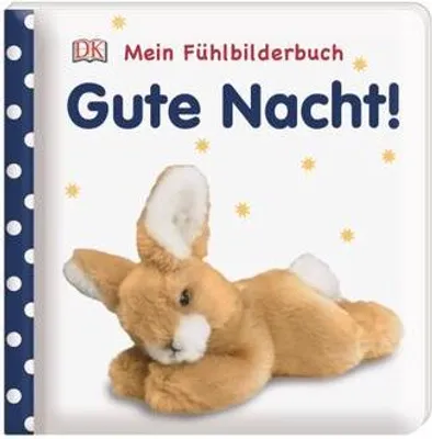Produktbild von Mein Fühlbilderbuch. Gute Nacht!