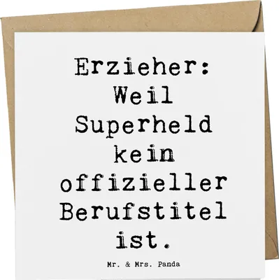 Produktbild von Mr. & Mrs. Panda Grußkarte Spruch Erzieher Superheld - Weiß - Geschenk, Berufe, Klappkarte, Liebe, Engagement, Alltagshelden, Beruf, Glückwunschkarte, doppelkarte, Lernen