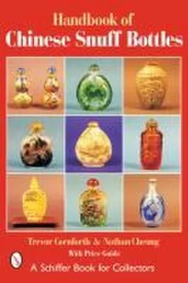 Image de Handbook of Chinese Snuff Bottles