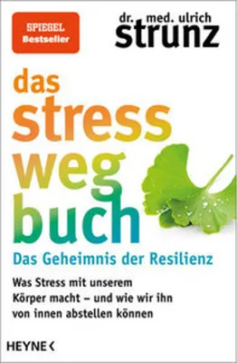 Image de Das Stress-weg-Buch - Das Geheimnis der Resilienz