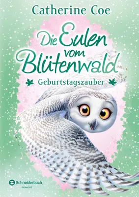Produktbild von Die Eulen vom Blütenwald, Band 04