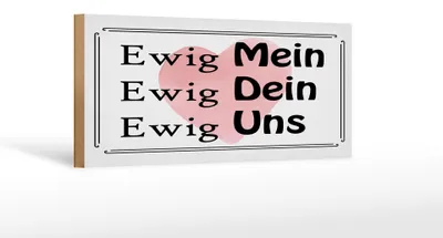 Produktbild von Holzschild  Ewig Mein Ewig Dein, 27x10 cm, Holzschilder Spruch