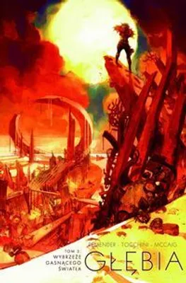 Produktbild von Głębia Tom 3 Wybrzeże gasnącego światła - Rick Remender (Literatur auf Polnisch)