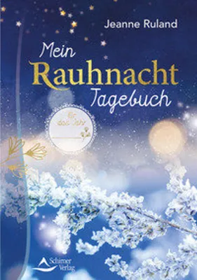 Produktbild von Rauhnacht-Tagebuch mit Impulsen, viel Platz für Notizen und Erinnerungen an die 12 Heiligen Nächte