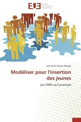 Produktbild von Modéliser pour l'insertion des jeunes