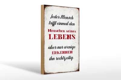 Produktbild von Holzschild Spruch 20x30cm jeder Mensch trifft einmal den