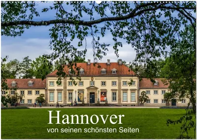 Produktbild von Hannover von seinen schönsten Seiten (Wandkalender 2026 DIN A2 quer), CALVENDO Monatskalender