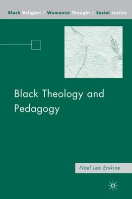 Produktbild von Black Theology and Pedagogy