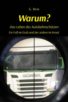 Produktbild von WARUM? Das Leben des Autobahnschützen