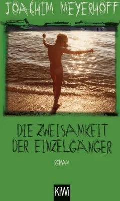 Produktbild von Die Zweisamkeit der Einzelgänger