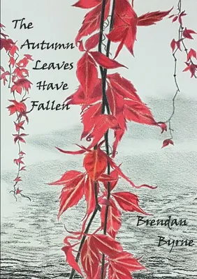 Produktbild von The Autumn Leaves Have Fallen
