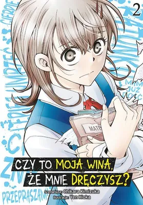 Image de Est-ce ma faute si tu me tourmentes ? Tome 2