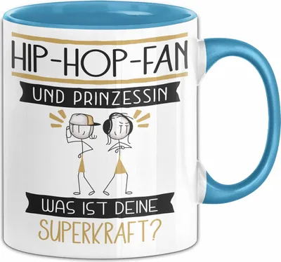 Produktbild von Hip-Hop-Fan Und Prinzessin Tasse Geschenk Für Eine Hip-Hop-Fan Geburtstag Was Ist Deine Superkraft (Blau)
