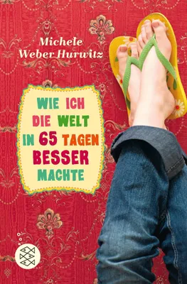 Produktbild von Wie ich die Welt in 65 Tagen besser machte