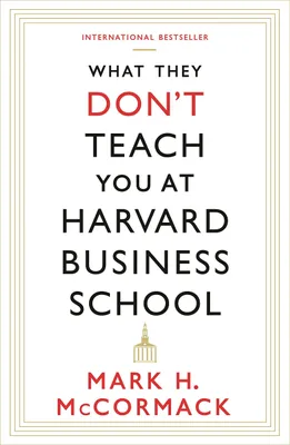 Immagine prodotto di What They Don't Teach You At Harvard Business School