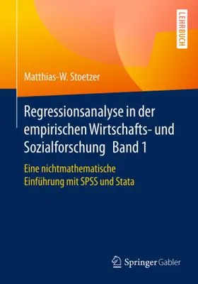 Obrázok produktu pre Regressionsanalyse in der empirischen Wirtschafts- und Sozialforschung Band 1
