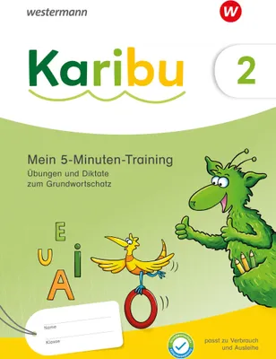 Produktbild von Karibu 2. Mein 5-Minuten-Training: Übungen und Diktate zum Grundwortschatz