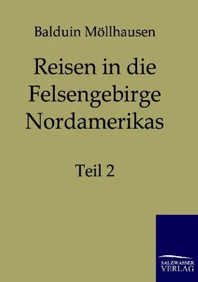 Produktbild von Reisen in die Felsgebirge Nordamerikas