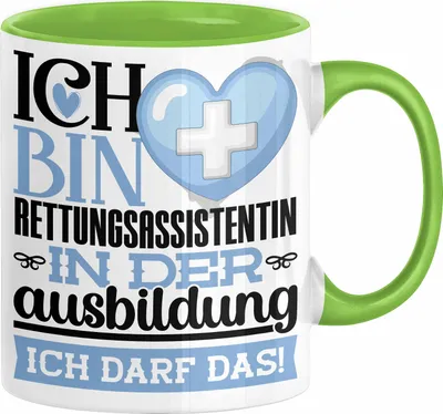 Produktbild von Rettungsassistentin Ausbildung Start Geschenk Tasse Ich Bin Rettungsassistentin In Der Ausbildung Ich Darf Das Kaffee-Becher Geschenkidee (Grün)