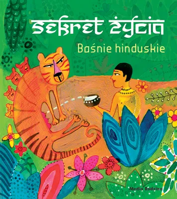 Image de ISBN Sekret życia. Baśnie hinduskie, Polski, Twarda okładka, 392 stron(y)