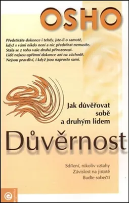 Immagine prodotto di Důvěrnost - Jak důvěřovat sobě a druhým lidem (Osho)