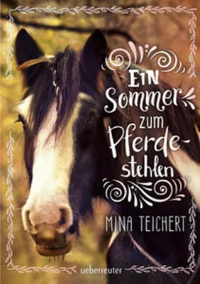 Obrázek produktu pro Ein Sommer zum Pferdestehlen