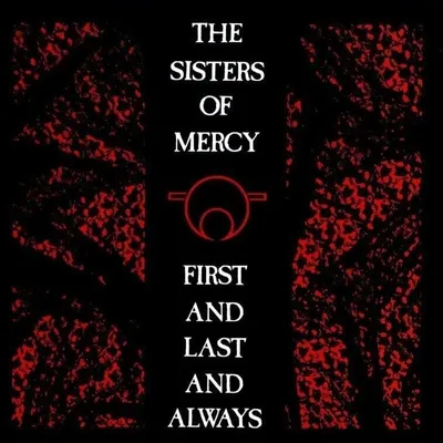 Produktbild von The Sisters Of Mercy - First And Last And Always (LP)