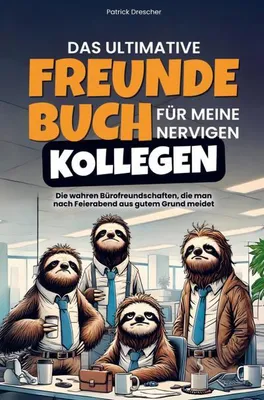 Zdjęcie produktu dla Das ultimative Freundebuch für meine nervigen Kollegen