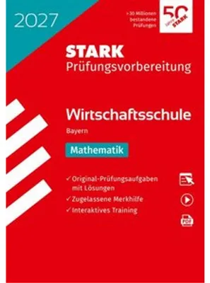 Produktbild von STARK Mathematik - Wirtschaftsschule 2027 Bayern - Prüfungsvorbereitung