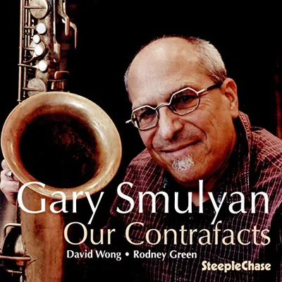 Produktbild von Gary Smulyan - Unsere Contrafacts CD