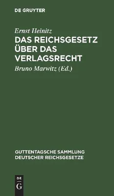 Produktbild von Das Reichsgesetz über das Verlagsrecht