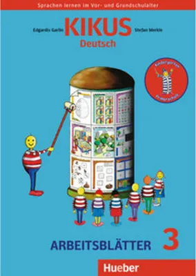 Obrázok produktu pre KIKUS Deutsch: Sprachen lernen im Vor- und Grundschulalter.Deutsch als Fremdsprache/Deutsch als Zweitsprache / Arbeitsblätter 3 (5 bis 10 Jahre) (KIKU
