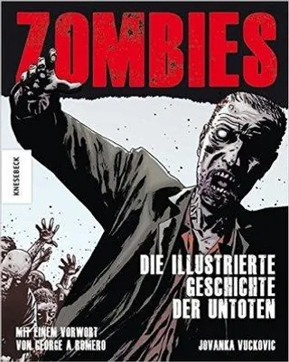 Image de Zombies: Die illustrierte Geschichte der Untoten