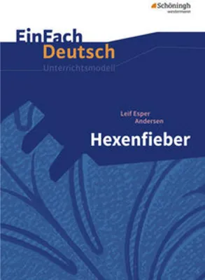 Obrázek produktu pro Hexenfieber: Klassen 5 - 7. EinFach Deutsch Unterrichtsmodelle