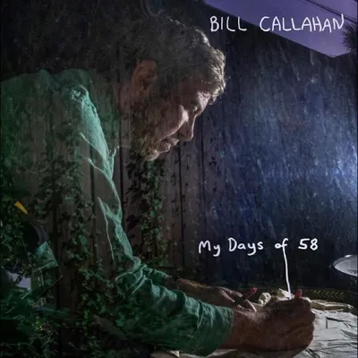 Zdjęcie produktu dla Bill Callahan - My Days Of 58 (Gatefold Sleeve) (2 LP)