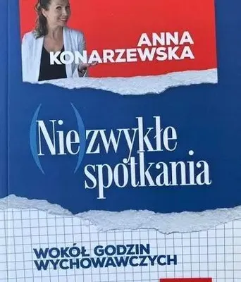Zdjęcie produktu dla (Nie)zwykłe spotkania. Wokół godzin wychowawczych
