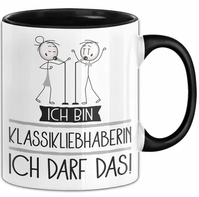 Produktbild von Geschenk für Klassikliebhaberin Tasse Lustige Geschenkidee Geburtstag Ich Bin Klassikliebhaberin Ich Darf Das (Schwarz)