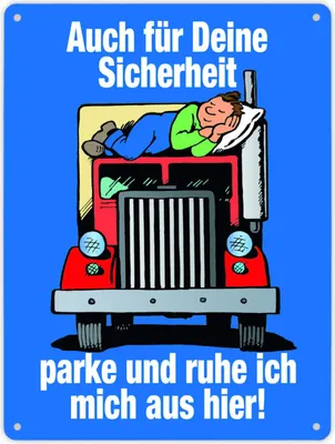 Produktbild von Ruhezeit für LKW-Fahrer Comic Metallschild XL in 21x28 cm in blau