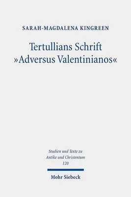 Produktbild von Tertullians Schrift "Adversus Valentinianos"